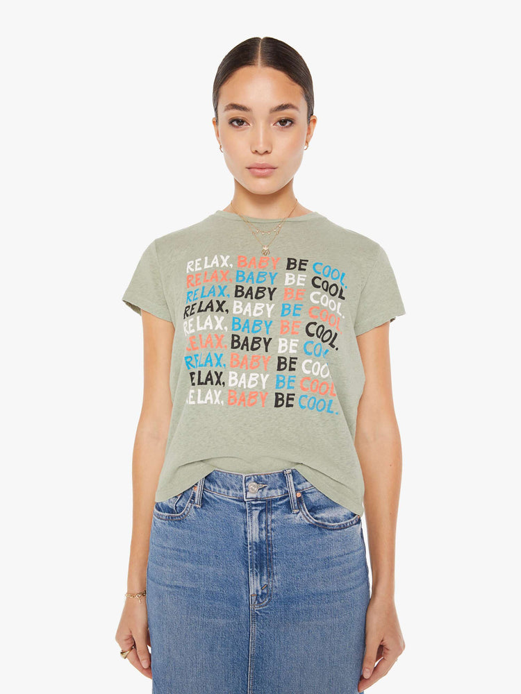 Front view of a faded green crew neck tee featuring a colorful graphic reading "RELAX, BABY BE COOL."